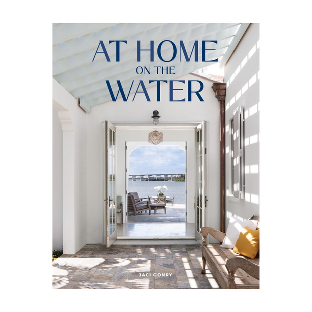 At Home On The Water Coffee Table Book