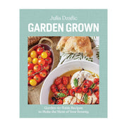 Garden Grown Cookbook