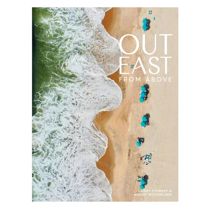 Out East from Above: An Aerial View of the South Fork Coffee Table Book