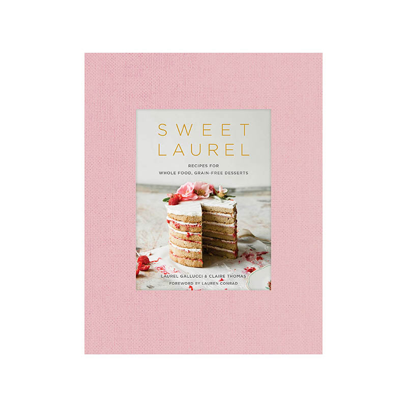 Sweet Laurel Cookbook